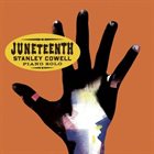 STANLEY COWELL Juneteenth album cover