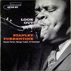 STANLEY TURRENTINE Look Out! (aka The Soul Of Stanley Turrentine) album cover