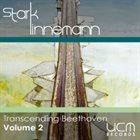 STARKLINNEMANN TRIO / QUARTET / QUINTET StarkLinnemann Quartet : Transcending Beethoven volume 2 album cover