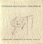 STEFANO BATTAGLIA Stefano Battaglia Theatrum : Gesti album cover