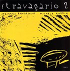 STEFANO BATTAGLIA Stravagario 2 (with Michele Rabbia) album cover