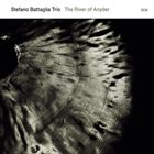 STEFANO BATTAGLIA The River of Anyder album cover