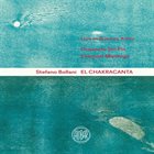 STEFANO BOLLANI El Chakracanta - Live In Buenos Aires album cover