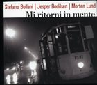 STEFANO BOLLANI Mi Ritorni In Mente (with Jesper Bodilsen | Morten Lund) album cover