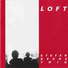 STEFAN KEUNE Loft album cover