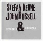 STEFAN KEUNE Stefan Keune, John Russell ‎: Excerpts & Offerings album cover