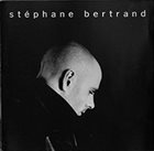 STÉPHANE BERTRAND Esmak? album cover