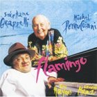 STÉPHANE GRAPPELLI Flamingo album cover