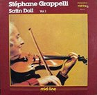 STÉPHANE GRAPPELLI Satin Doll Vol.1 album cover