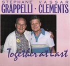 STÉPHANE GRAPPELLI Stephane Grappelli , Vassar Clements ‎: Together At Last album cover