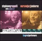 STÉPHANE GRAPPELLI Warsaw Jazz Jamboree album cover