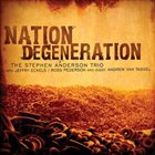 STEPHEN ANDERSON Nation Degeneration album cover