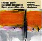 STEPHEN GAUCI Live At Glenn Miller Café album cover