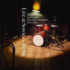 STEPHEN GAUCI Stephen Gauci​ / ​Liz Kosack​ / ​Dan Peter Sundland​ / ​Kevin Shea : Live at Sowieso​-​Berlin album cover