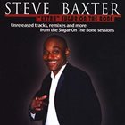 STEVE BAXTER Extra Sugar on the Bone album cover