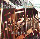 STEVE COLEMAN Steve Coleman And Metrics : A Tale Of 3 Cities album cover