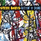 STEVE DAVIS (TROMBONE) Gettin' It Done album cover