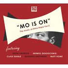STEVE FISHWICK Fishwick/Gradischnig/Raible/Antoniou/Home : Mo Is On - The Music of Elmo Hope Vol 2 album cover
