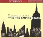 STEVE FISHWICK The Steve Fishwick/Osian Roberts/Frank Basile Sextet : In The Empire State album cover
