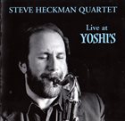 STEVE HECKMAN Live at Yoshi's album cover