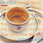 STEVE KUHN In Cafe album cover