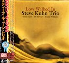 STEVE KUHN Love Walked In album cover