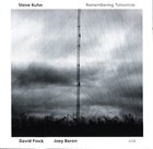 STEVE KUHN Remembering Tomorrow album cover