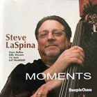 STEVE LASPINA Moments album cover