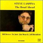 STEVE LASPINA The Road Ahead album cover