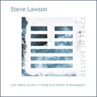 STEVE LAWSON Believe In Peace album cover