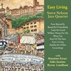 STEVE NELSON Steve Nelson Jazz Quartet : Easy Living album cover