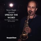 STEVE SLAGLE Spread The Word album cover