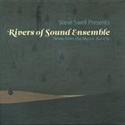 STEVE SWELL Rivers of Sound Ensemble - News From the Mystic Auricle album cover