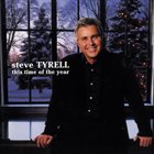 STEVE TYRELL This Time Of The Year album cover