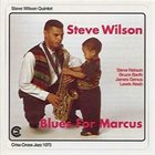 STEVE WILSON Blues for Marcus album cover