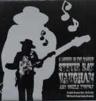STEVIE RAY VAUGHAN Stevie Ray Vaughan And Double Trouble : A Legend In The Making album cover