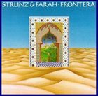 STRUNZ & FARAH Frontera album cover