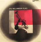 STU WILLIAMSON Stu Williamson Plays album cover