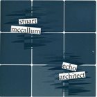 STUART MCCALLUM Echo Architect album cover