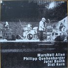 SUN RA ARKESTRA UNDER THE DIRECTION OF MARSHALL ALLEN Marshall Allen, Juini Booth, Philipp Quehenberger, Didi Kern : Sunset/Sunrise album cover