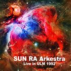 SUN RA Live in Ulm, 1992 album cover