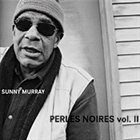 SUNNY MURRAY Perles Noires Vol. II album cover