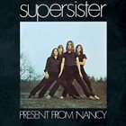 SUPERSISTER — Present from Nancy album cover