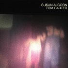 SUSAN ALCORN Susan Alcorn, Tom Carter ‎: Ajax Peak album cover