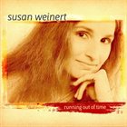 SUSAN WEINERT Running Out Of Time album cover
