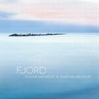 SUSAN WEINERT Susan Weinert & Martin Weinert : Fjord album cover
