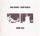 SUSIE IBARRA Drum Talk (with Denis Charles) album cover