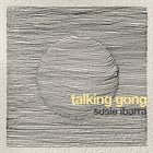 SUSIE IBARRA Talking Gong album cover