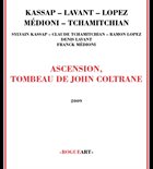 SYLVAIN KASSAP Ascension, Tombeau De John Coltrane album cover