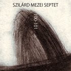 SZILÁRD MEZEI 100​-​101 album cover